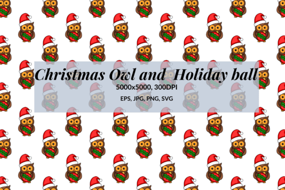 Download Christmas Owl and Holiday Ball - Holiday Collection